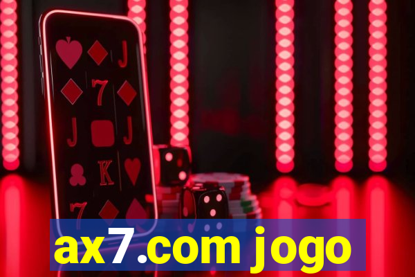 ax7.com jogo